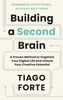 Building a Second Brain