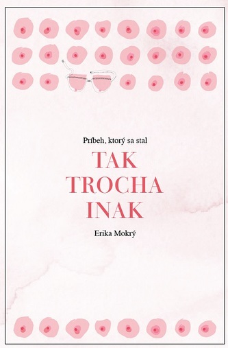 Tak trocha inak