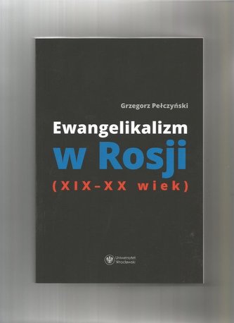 Ewangelikalizm w Rosji (XIX-XX wiek)