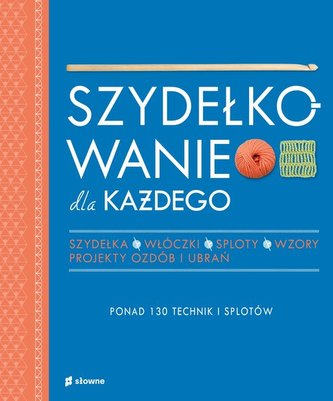 Szydełkowanie dla każdego