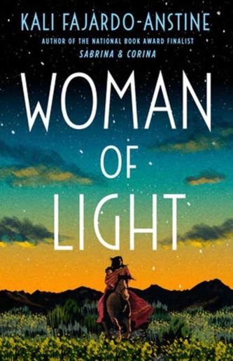 Woman of Light : A Novel