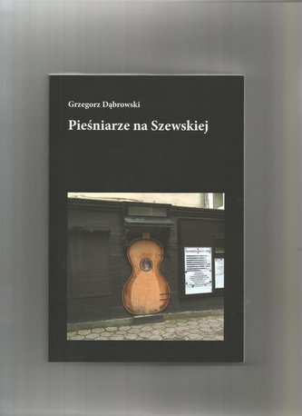 Pieśniarze na Szewskiej