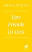 Der Fremde in uns