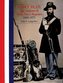Army Blue: The Uniform of Uncle Sam's Regulars 1848-1873