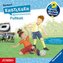 Wieso? Weshalb? Warum? Erstleser. Fußball