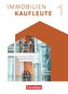 Immobilienkaufleute 01: Lernfelder 1-5. Schülerbuch