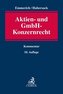 Aktien- und GmbH-Konzernrecht