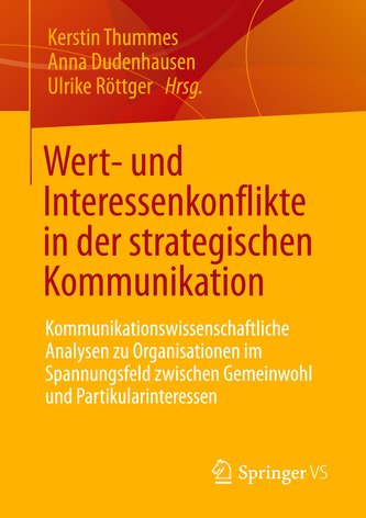 Wert- und Interessenkonflikte in der strategischen Kommunikation
