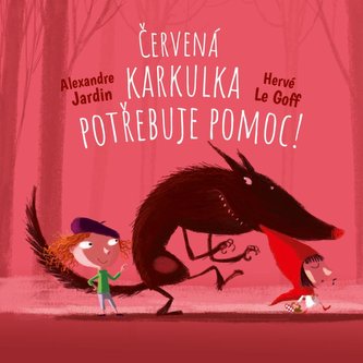 Skoč si do pohádky: Červená Karkulka vyzraje na vlka!