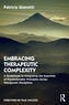 Embracing Therapeutic Complexity
