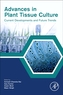 Advances in Plant Tissue Culture