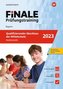FiNALE Prüfungstraining Qualifizierender Abschluss Mittelschule Bayern. Mathematik 2022