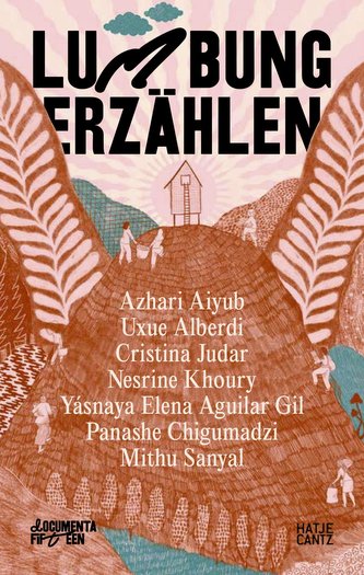 documenta fifteen lumbung erzählen