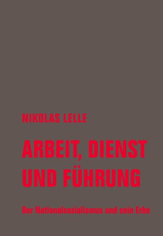 Arbeit, Dienst und Führung