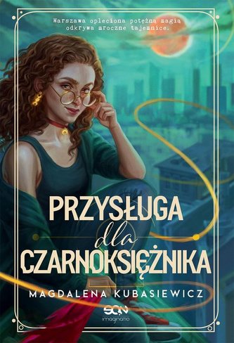 Przysługa dla Czarnoksiężnika Wilcza Jagoda Tom 2