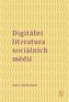 Digitální literatura sociálních médií