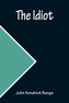 The Idiot