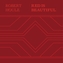 Robert Houle: Red Is Beautiful