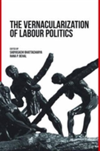 The Vernacularization of Labour Politics