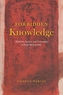 Forbidden Knowledge - Medicine, Science, and Censorship in Early Modern Italy