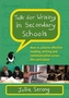 Talk for Writing in Secondary Schools, How to Achieve Effective Reading, Writing and Communication Across the Curriculum