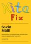 KitaFix-Rahmenplan "So ein Müll!"