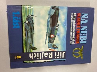 Na nebi sladké Francie - 1. část