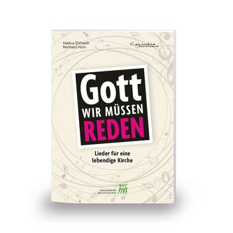 Gott, wir müssen reden!