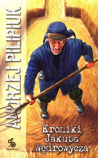 Kroniki Jakuba Wędrowycza