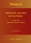 Seneca - Epistulae morales ad Lucilium - Liber IX Epistulae LXXV - LXXX