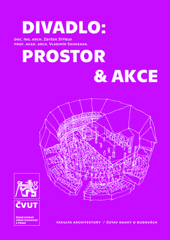 Divadlo: prostor & akce