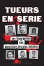 Tueurs en Série