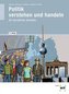 Politik verstehen und handeln