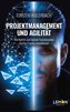 Projektmanagement und Agilität
