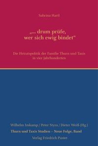 "... drum prüfe, wer sich ewig bindet"