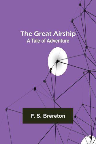 The Great Airship