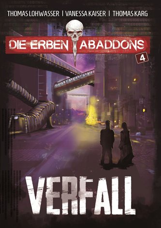 Die Erben Abaddons / Verfall