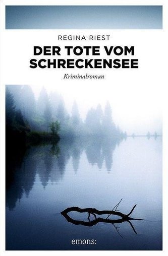 Der Tote vom Schreckensee