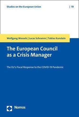 The European Council as a Crisis Manager