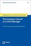 The European Council as a Crisis Manager
