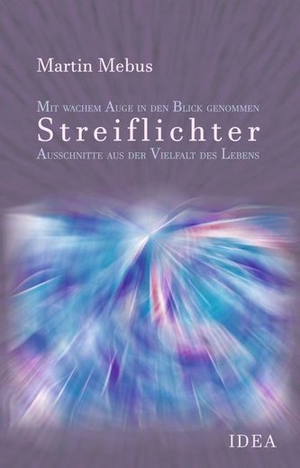 Streiflichter