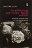 Forced Marriage and 'Honour' Killings in Britain