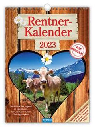 Trötsch Classickalender Rentnerkalender 2023 - Interessantes und Lustiges nicht nur für Senioren. Cartoons, Rezepte und wertvoll