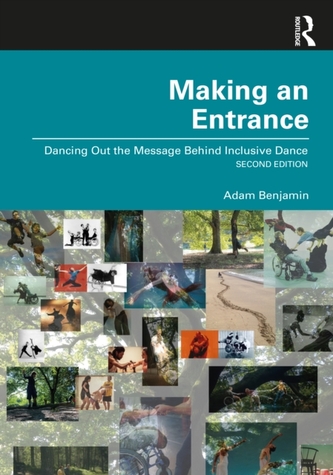 Making an EntranceDancing Out The Message Behind Inclusive Practice