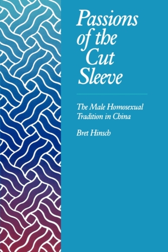 Passions of the Cut Sleeve