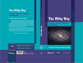 The Milky Way: Structure, Dynamics, Formation and Evolution