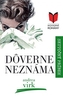 Dôverne neznáma