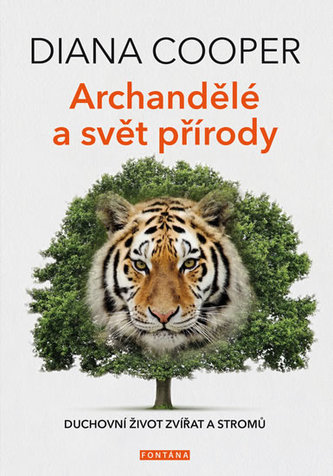 Archandělé a svět přírody Archandělé a svět přírody