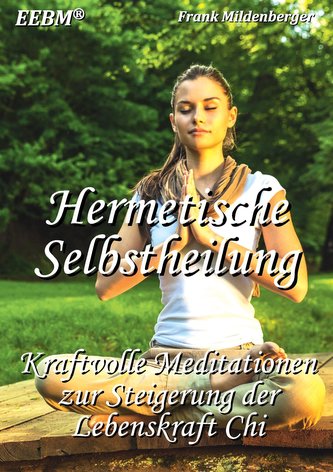 Hermetische Selbstheilung
