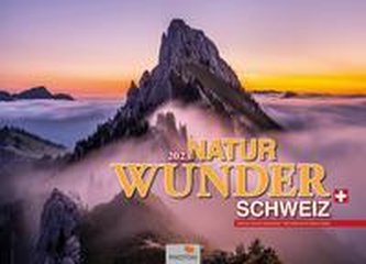 NATURWUNDER SCHWEIZ Kalender 2023